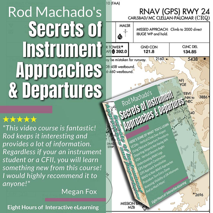 Secrets of Instrument Approaches and Departures