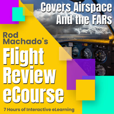 Rod Machado’s Flight Review eLearning Course Bundle - Hangar.Flights
