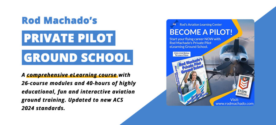 Rod Machado’s 40-hour Private Pilot eLearning Ground School - Hangar.Flights